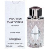 Boucheron Place Vendome Eau de Toilette - Teszter, 100ml